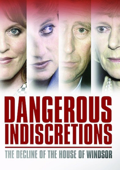 Dangerous Indiscretions: The Decline of the House of Windsor (MOD) (DVD Movie)