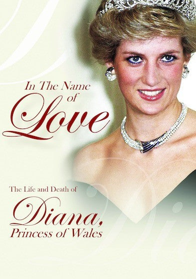 In the Name of Love The Life and Death of Diana, Princess of Wales (MOD) (DVD Movie)