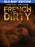 French Dirty (MOD) (BluRay Movie)