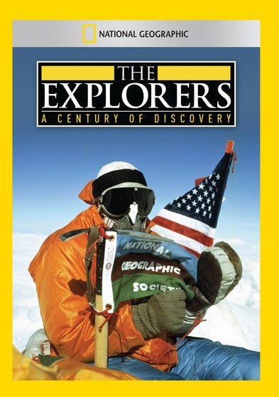 Explorers - A Century Of Discovery