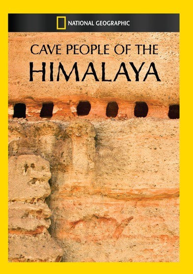 Cave People Of The Himalaya