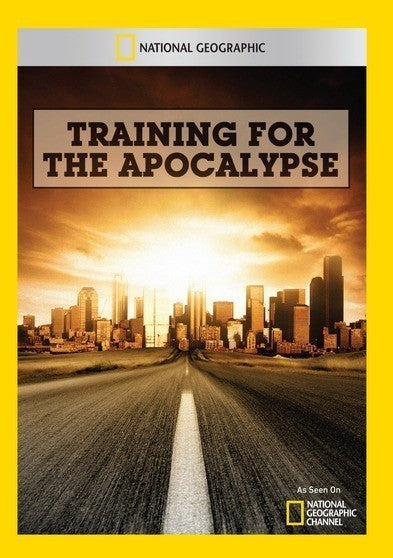 Training for the Apocalypse