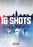 16 Shots (MOD) (DVD Movie)