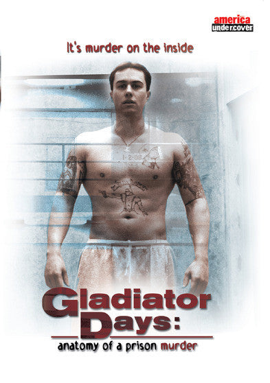 Gladiator Days: Anatomy of a Prison Murder (MOD) (DVD Movie)