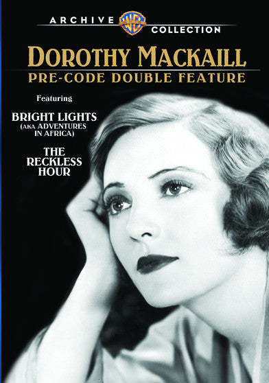 Bright Lights / The Reckless Hour: Dorothy Mackaill Pre-Code Double Fe (MOD) (DVD Movie)