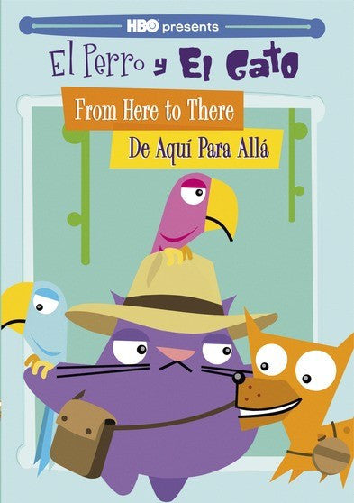 El Perro y El Gato: From Here to There/De Aqui Para Alla (MOD) (DVD Movie)