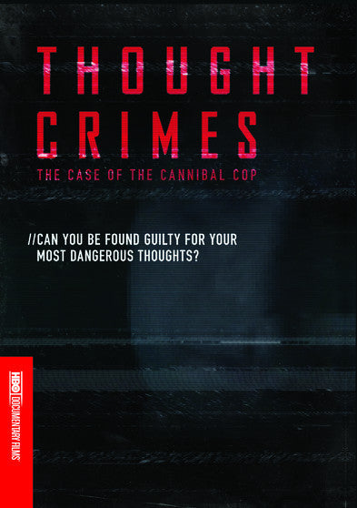 Thought Crimes: The Case of the Cannibal Cop (MOD) (DVD Movie)
